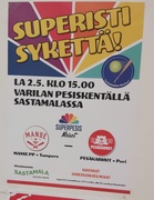 Varilassa 2.5. pelattavan näytösottelun mainosjulisteet löytävät lähiaikoina paikkansa ilmoitustauluilta. 